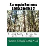 Surveys in Business and Economics 3 by Kelliny, Wafik W. H.; Al Said, Khalifa S., 9781451555103