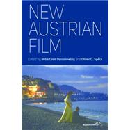 New Austrian Film by Dassanowsky, Robert Von; Speck, Oliver C., 9781782385103