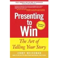 Presenting to Win by Weissman, Jerry, 9780131875104