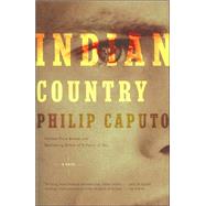 Indian Country by CAPUTO, PHILIP, 9780375725104