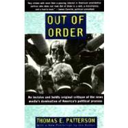 Out of Order by PATTERSON, THOMAS E., 9780679755104
