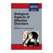 Biological Aspects of Affective Disorders by Horton, Roger; Katona, Cornelius, 9780123565105