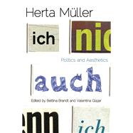 Herta Muller by Brandt, Bettina; Glajar, Valentina, 9780803245105