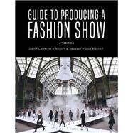 Guide to Producing a Fashion Show by Everett, Judith C.; Swanson, Kristen K.; F., Jos Blanco, 9781501335105