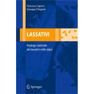Lassativi: Impiego Razionale Dei Lassativi Nella Stipsi by Capasso, F., 9788847005105