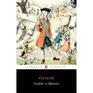 Candide : Or Optimism,Voltaire, Francois (Author);...,9780140455106