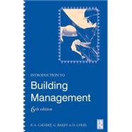 Introduction to Building Management by Coles,D., 9780750605106