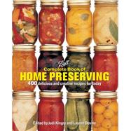 Complete Book of Home Preserving by Kingry, Judi; Devine, Lauren, 9780778805106