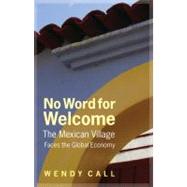 No Word for Welcome by Call, Wendy, 9780803235106