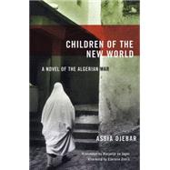 Children of the New World by Djebar, Assia, 9781558615106