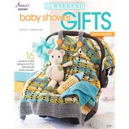 In a Weekend: Baby Shower Gifts by Simpson, Kristi, 9781590125106