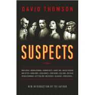Suspects by Thomson, David, 9780857305107