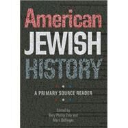 American Jewish History by Zola, Gary Phillip; Dollinger, Marc, 9781611685107