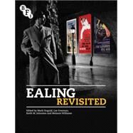 Ealing Revisited by Duguid, Mark; Freeman, Lee; Johnston, Keith; Williams, Melanie, 9781844575107