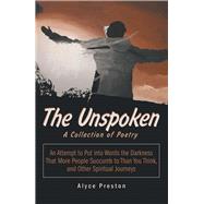 The Unspoken by Preston, Alyce, 9781973655107