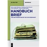 Handbuch Brief by Becker, Eve-Marie; Matthews-Schlinzig, Marie Isabel; Steinbrink, Gesa; Strobel, Jochen, 9783110375107