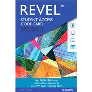 Revel for Public Relations A Values Driven Approach -- Access Card by Guth, David W.; Marsh, Charles, Ph.D., 9780133815108