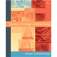 Creative Strategy in Advertising (with InfoTrac) by Jewler, A. Jerome; Drewniany, Bonnie L., 9780534625108