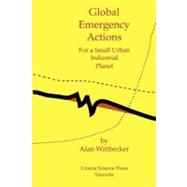 Global Emergency Actions by Wittbecker, Alan, 9781470175108