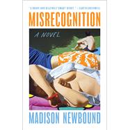 Misrecognition by Newbound, Madison, 9781668025109