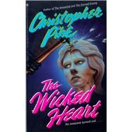 The Wicked Heart by Pike, Christopher, 9780671745110