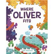 Where Oliver Fits by Atkinson, Cale, 9780735265110