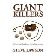 Giant Killers by Lawson, Steve, 9781519655110