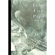 Echo Five Papa by Prater, Thomas, 9781553695110