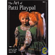 Art of Patti Playpal by Kohn, Jennifer, 9781932485110