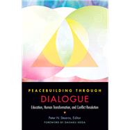Peacebuilding Through Dialogue by Stearns, Peter N., 9781942695110