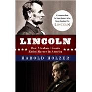 Lincoln by Holzer, Harold; Jurskis, Amy, 9780062265111
