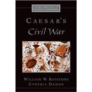 Caesar's Civil War by Batstone, William W.; Damon, Cynthia, 9780195165111