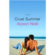 Cruel Summer by Nol, Alyson, 9780312355111