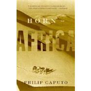 Horn of Africa by CAPUTO, PHILIP, 9780375725111