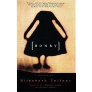 Honey by Tallent, Elizabeth, 9780679755111