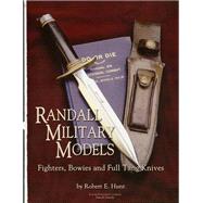 Randall Military Models by Hunt, Robert E, 9781620455111