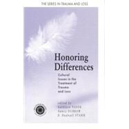 Honoring Differences: Cultural Issues in the Treatment of Trauma and Loss by Nader,Kathleen, 9781138005112
