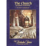 The Church: Sacrament of Salvation Workbook by Socias, James; Cole, Jeffrey; Armenio, Peter V.; Hahn, Scott, 9781936045112