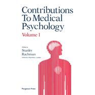 Contributions to Medical Psychology by S. Rachman, 9780080205113