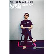 A Limited Edition of One by Wilson, Steven; Wall, Mick, 9780349135113