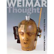 Weimar Thought by Gordon, Peter E.; McCormick, John P., 9780691135113