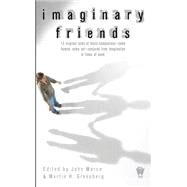 Imaginary Friends by Marco, John; Greenberg, Martin H., 9780756405113