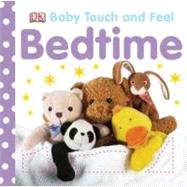 Bedtime by DK Publishing, 9780756645113