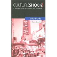 Culture Shock! Singapore by Bravo-Bhasin, Marion, 9780761425113