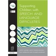 Supporting Children with Speech and Language Difficulties by City Council; Hull, 9781138855113