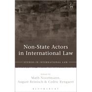 Non-state Actors in International Law by Noortmann, Math; Reinisch, August; Ryngaert, Cedric, 9781849465113
