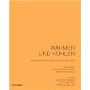 Scale - Warmen Und Kuhlen by Hegger, Manfred; Hartwig, Joost; Keller, Michael; Reichel, Alexander; Schultz, Kerstin, 9783034605113