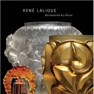 Rene Lalique by Elliott, Kelley Jo; Everton, Elizabeth (CON); Oldknow, Tina (CON), 9780300205114