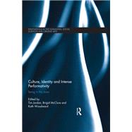 Culture, Identity and Intense Performativity by Jordan, Tim; Mcclure, Brigid; Woodward, Kath, 9780367875114