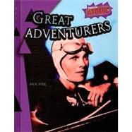 Great Adventurers by Weil, Ann, 9781410925114